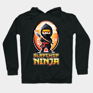 Slap Chop Ninja Hoodie